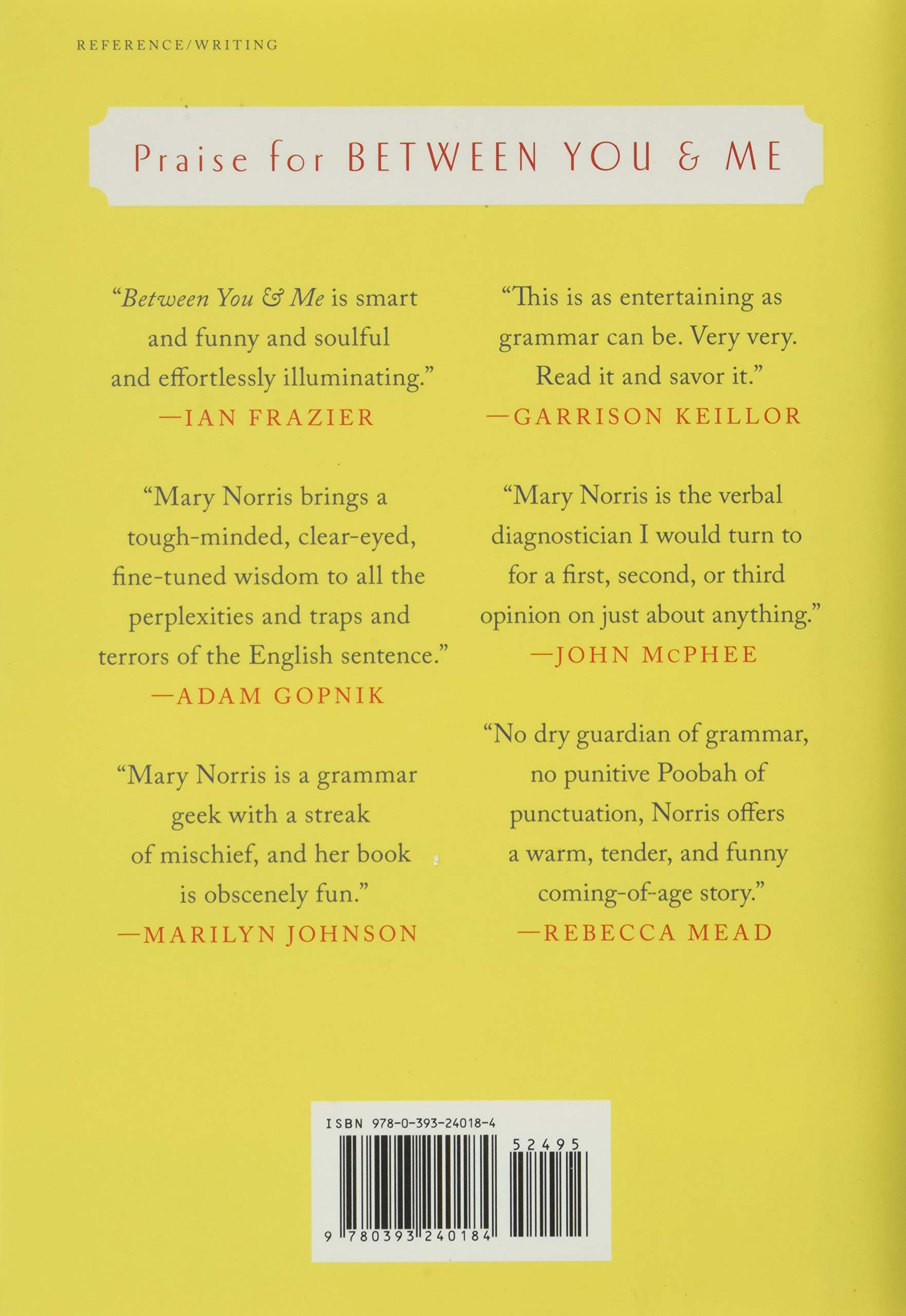 Between You Me Confessions Of A Comma Queen Amazon Co Uk Mary Norris Books