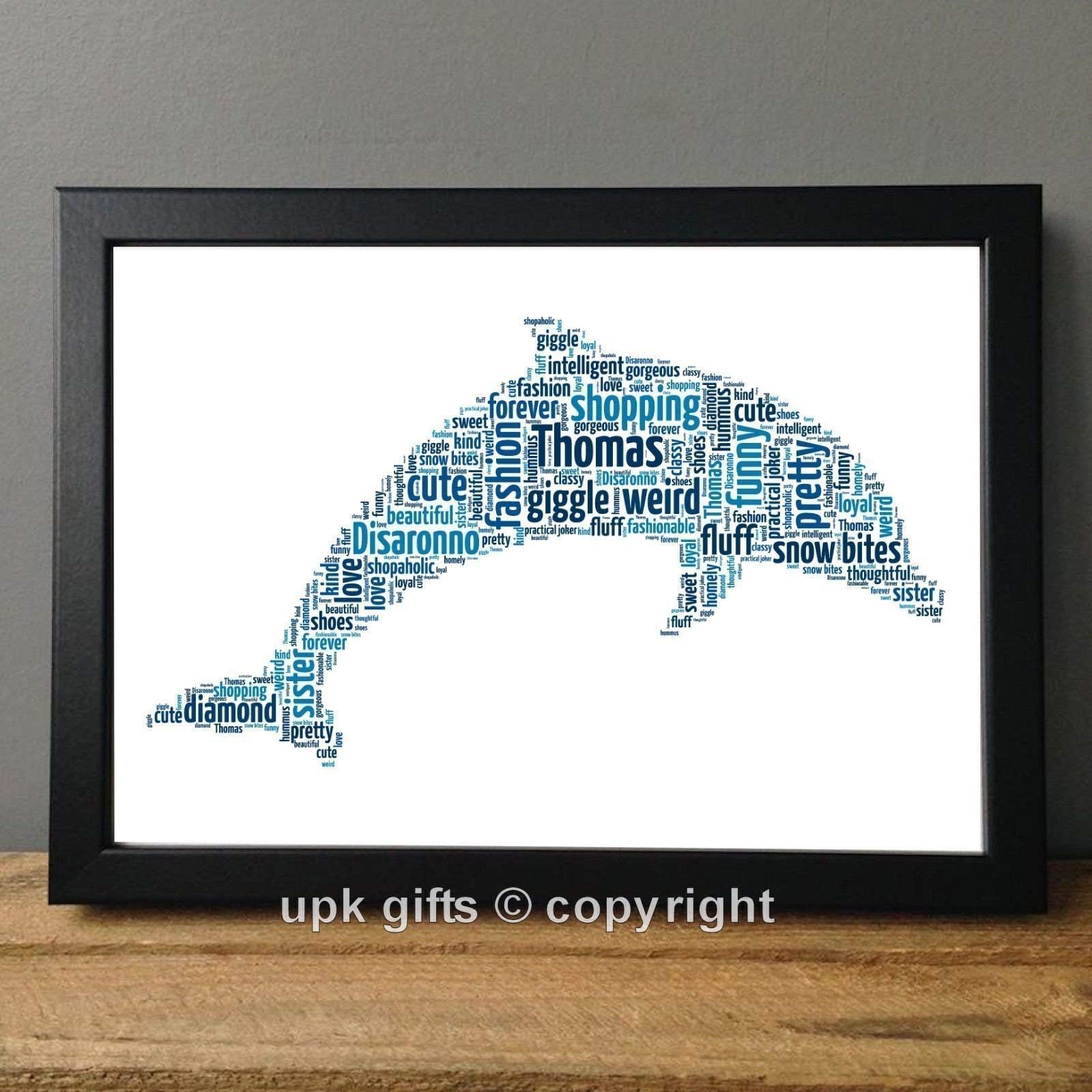 UPK Gifts Personalised Dolphin Keepsake Print Gift Word Art Best Friend Mum Dad Holidays Friends Birthday Daughter Son Family Love