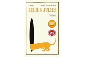 Julius Julius: A Novel