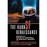 The Hard SF Renaissance: An Anthology