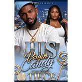 His Virgin Candy: A  Hood Romance