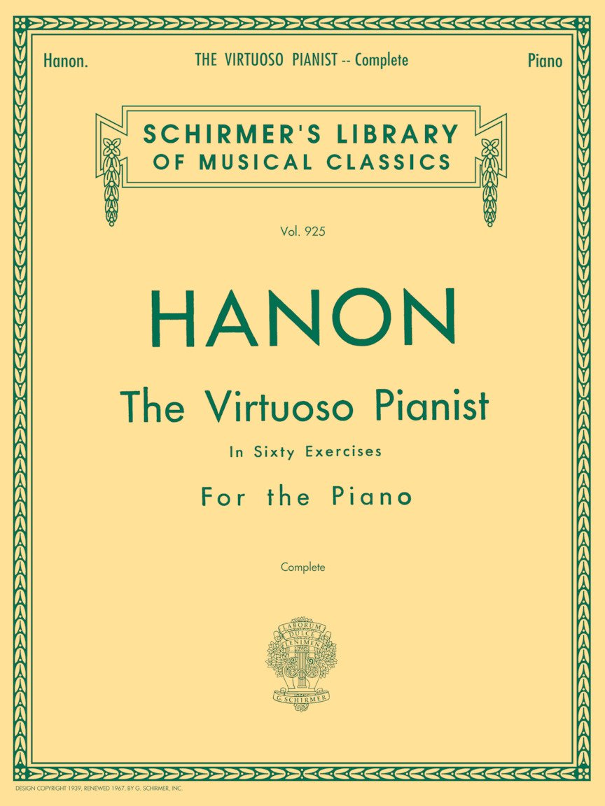 Hanon: The Virtuoso Pianist In Sixty Exercises For The Piano, Vol. 925, Complete (Schirmer's Library Of Musical Classics)