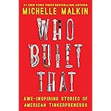 Who Built That: Awe-Inspiring Stories of American Tinkerpreneurs