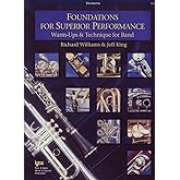 Foundations for Superior Performance: Warm-ups and Technique for Band : Trombone