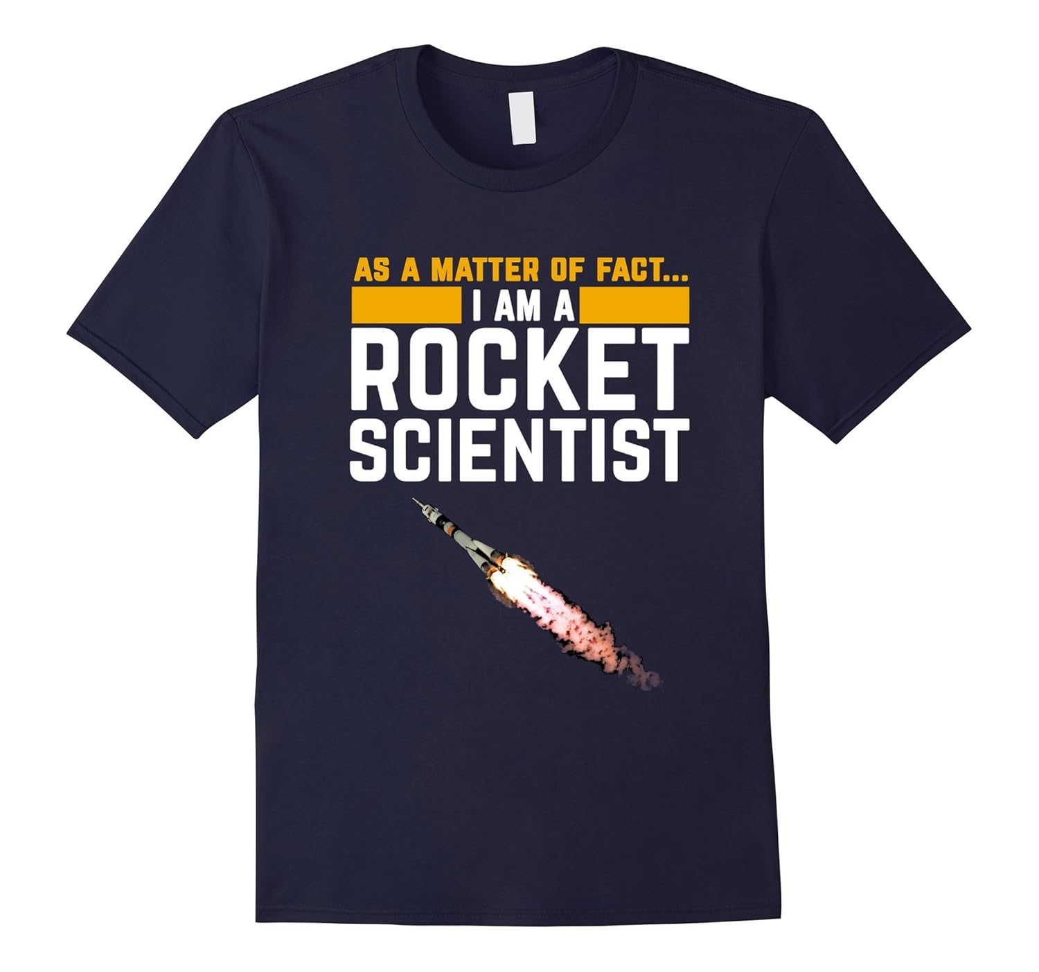 I'm a Rocket Scientist Funny Rocket Science T-shirt-ANZ