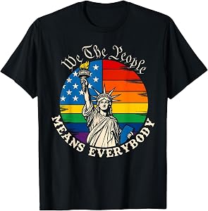 We The People Means Everyone LGBTQ Pride American Flag T-Shirt