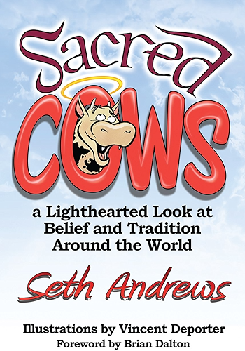 Download Sacred Cows: A Lighthearted Look at Belief and Tradition Around the World (English Edition) PDF