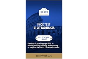 MOCK TEST B1 CITTADINANZA: Develop all four language skills — reading, writing, listening, and speaking — required for the B1