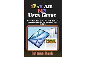 iPad Air M3 User Guide : Manual on How to Use the 2025 iPad Air with the M3 Chip, for Beginners and Seniors (Gadgets simplifi