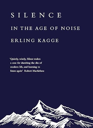 Download Silence: In the Age of Noise PDF