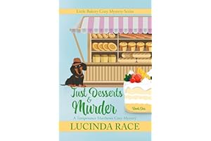 Just Desserts and Murder: A Temperance Matthews Cozy Mystery (Little Bakery Cozy Mystery Series Book 1)
