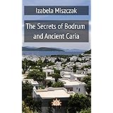 The Secrets of Bodrum and Ancient Caria