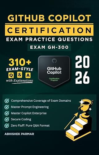 GH-300 GitHub Copilot Certification Exam Practice Questions: 310+ Exam ...