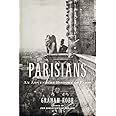 Parisians: An Adventure History of Paris
