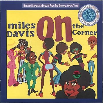 Image result for Miles Davis: On the Corner