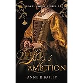 The Lady's Ambition (Royal Court Series)