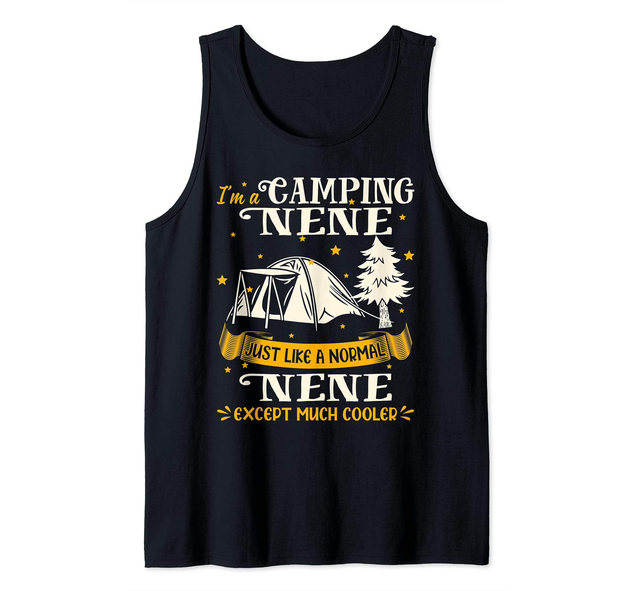 Camping Nene Much Cooler Gift For Nene Tank Top