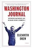 Washington Journal: Reporting Watergate and Richard Nixon's Downfall