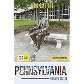 Pennsylvania Travel Guide: Where to Go, What to See, and How to Make It Count (Grey Version)