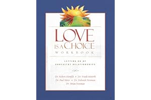 Love Is a Choice Workbook: Letting Go of Unhealthy Relationships