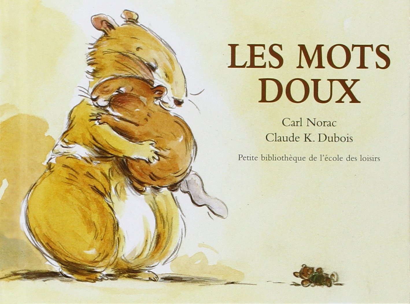 Amazon.fr - Les mots doux - Norac, Carl, Dubois, Claude - Livres