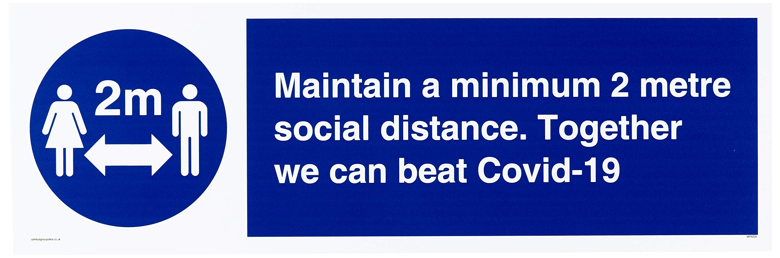 Maintain a minimum 2 metre social distance. Together we can beat Covid-19