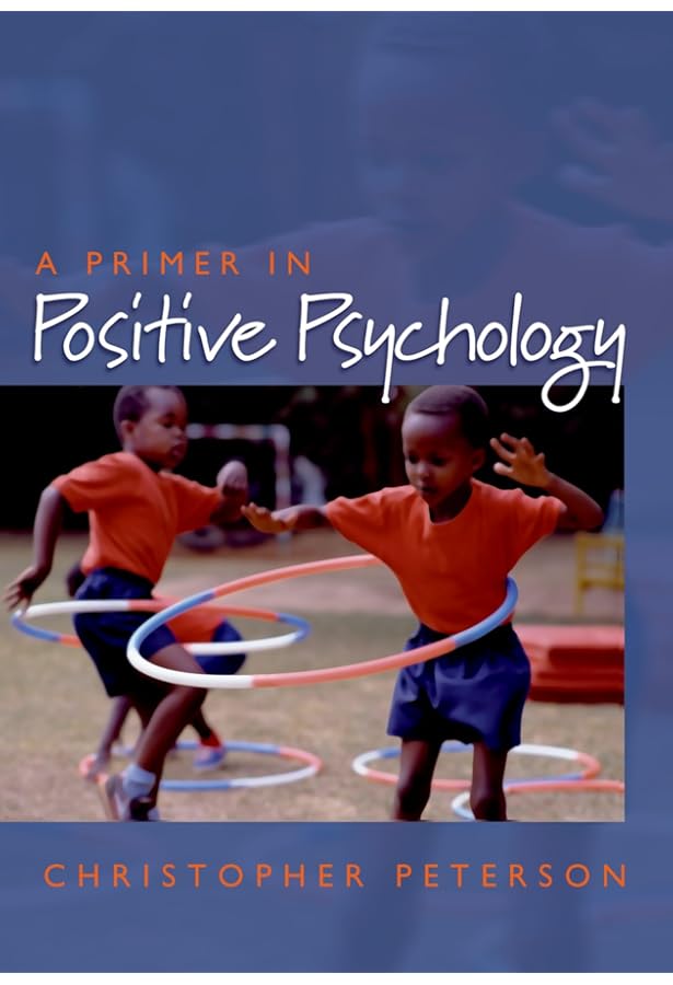 Amazon.com: The Oxford Handbook of Positive Psychology (Oxford