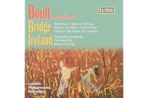 Boult Conducts Bridge & Ireland