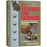 The Siegfried Line campaign : U.S. Army in World War II: The European Theater of Operations