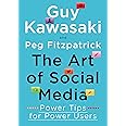The Art of Social Media: Power Tips for Power Users