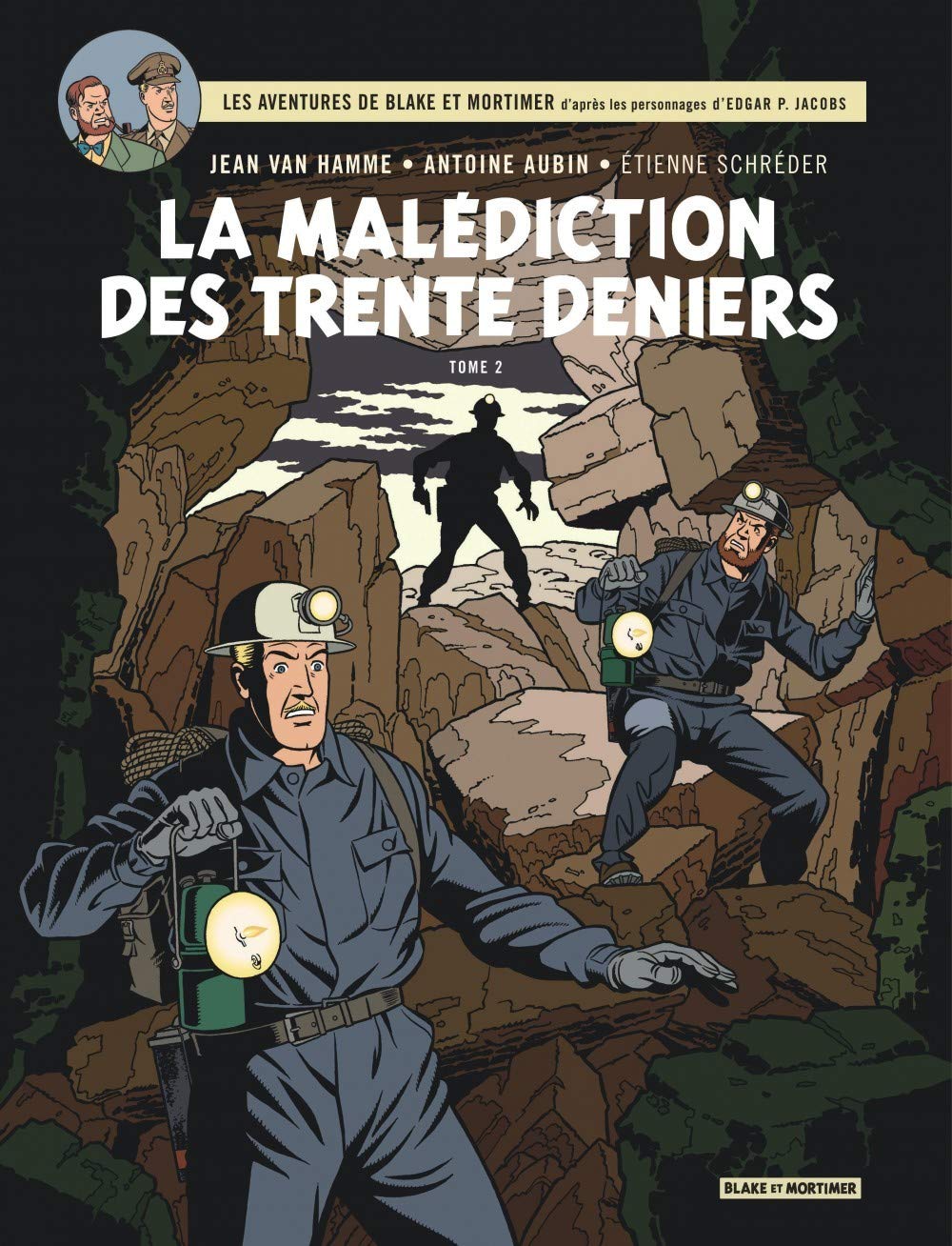 Blake Mortimer Tome 20 La Malediction Des Trente Deniers Tome 2 Amazon De Schreder Etienne Aubin Antoine Van Hamme Jean Fremdsprachige Bucher