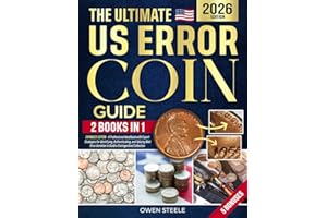The Ultimate US Error Coin Guide: A Professional Handbook with Detailed Images for Identifying, Authenticating, and Valuing M