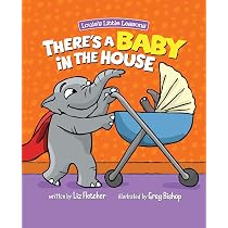 There's a Baby in the House: A Sweet Book About Welcoming A New ...