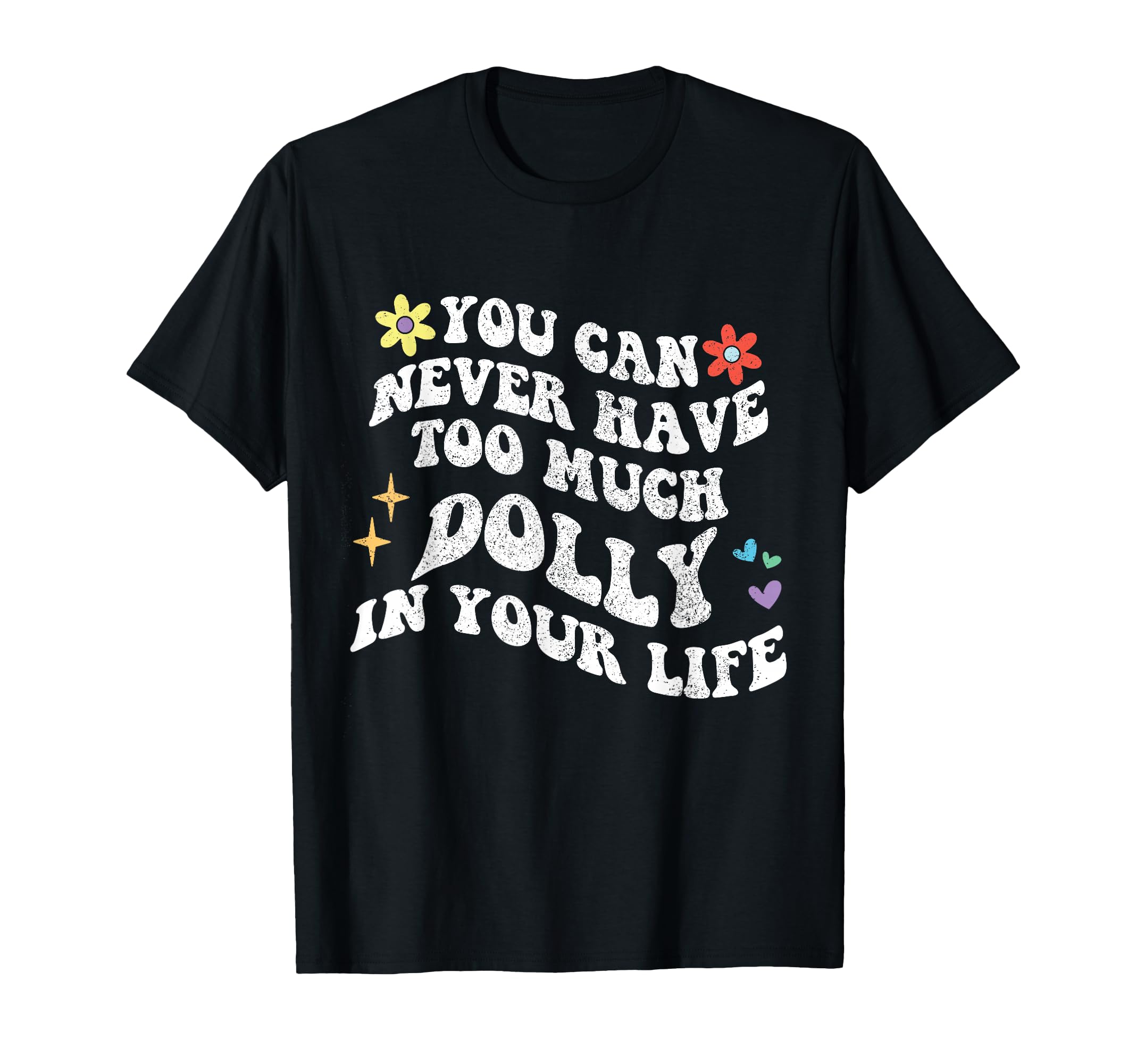 Photo 1 of *** PURPLE *** Retro Groovy You Can Never Have Too Much Dolly in Your Life T-Shirt  S