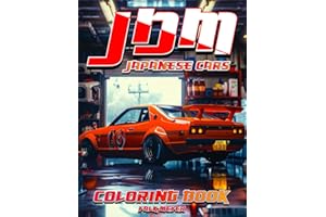 JDM Japanese Cars Coloring Book: Japan JDM Legends combined with beautiful Landscapes of Japan - Stress Relief & Relaxation on 50 Coloring Pages