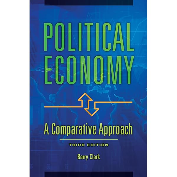Theories of Political Economy: Caporaso, James A., Levine, David P