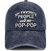 My Favorite People Called Me Pop Pop Pa Pa Uncle Hat, Funny Embroidered Father Day Birthday Gifts Baseball Cap