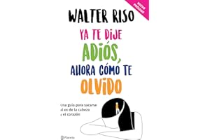 YA Te Dije Adiós, Ahora Cómo Te Olvido / I've Said Goodbye, Now How Do I Forget You