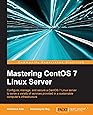 Mastering CentOS 7 Linux Server