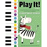 Play It! Christmas Songs: A Superfast Way to Learn Awesome Songs on Your Piano or Keyboard