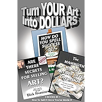 Turn Your Art Into Dollars book cover Turn Your Art Into Dollars book cover