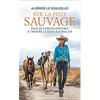 Sur la piste sauvage (La Traversée des Mondes) (French Edition) book cover Sur la piste sauvage (La Traversée des Mondes) (French Edition) book cover