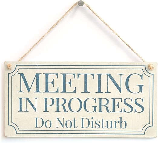 Cartel Placa De No Molestar Con Leyenda En Ingles Meeting In Progress Do Not Disturb Estilo Shabby Chic Para Puerta De Oficina Estudio En Casa Amazon Es Hogar