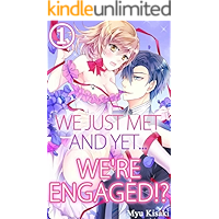 We just met and yet... we're engaged!? Vol.1 (TL Manga) book cover We just met and yet... we're engaged!? Vol.1 (TL Manga) book cover