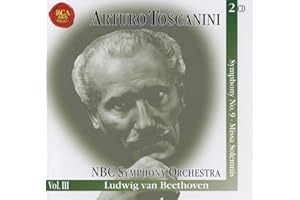 Beethoven: Symphony No. 9; Missa Solemnis The Immortal, Vol. 3