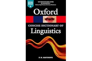 The Concise Oxford Dictionary of Linguistics