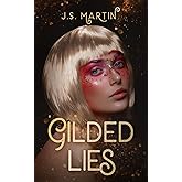 Gilded Lies