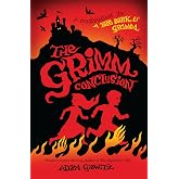 The Grimm Conclusion (A Tale Dark &amp; Grimm)