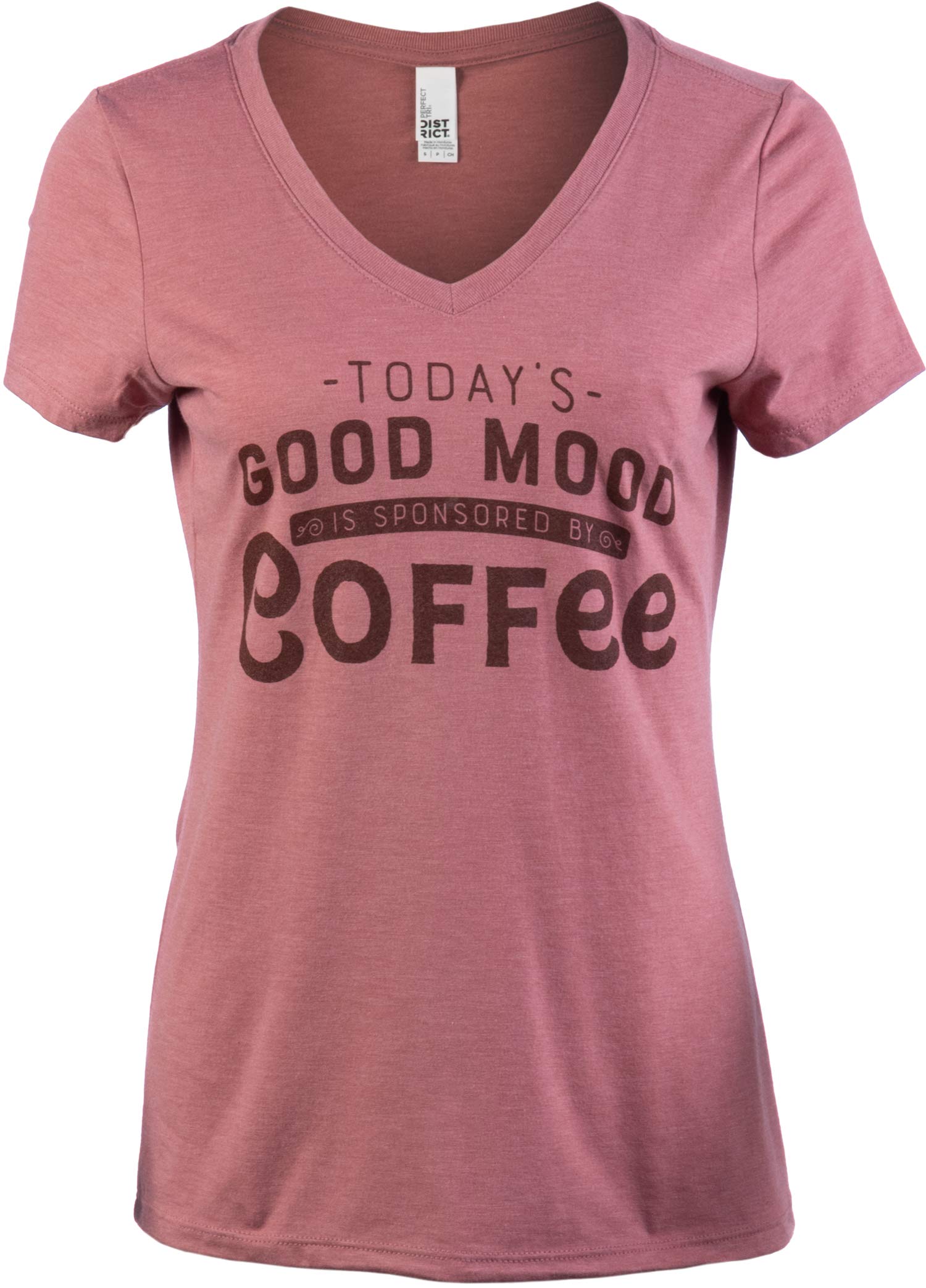 Today's Good Mood Is By Coffee Funny Cute Sarcastic Sassy Saying T Shirt