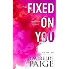 Fixed on You